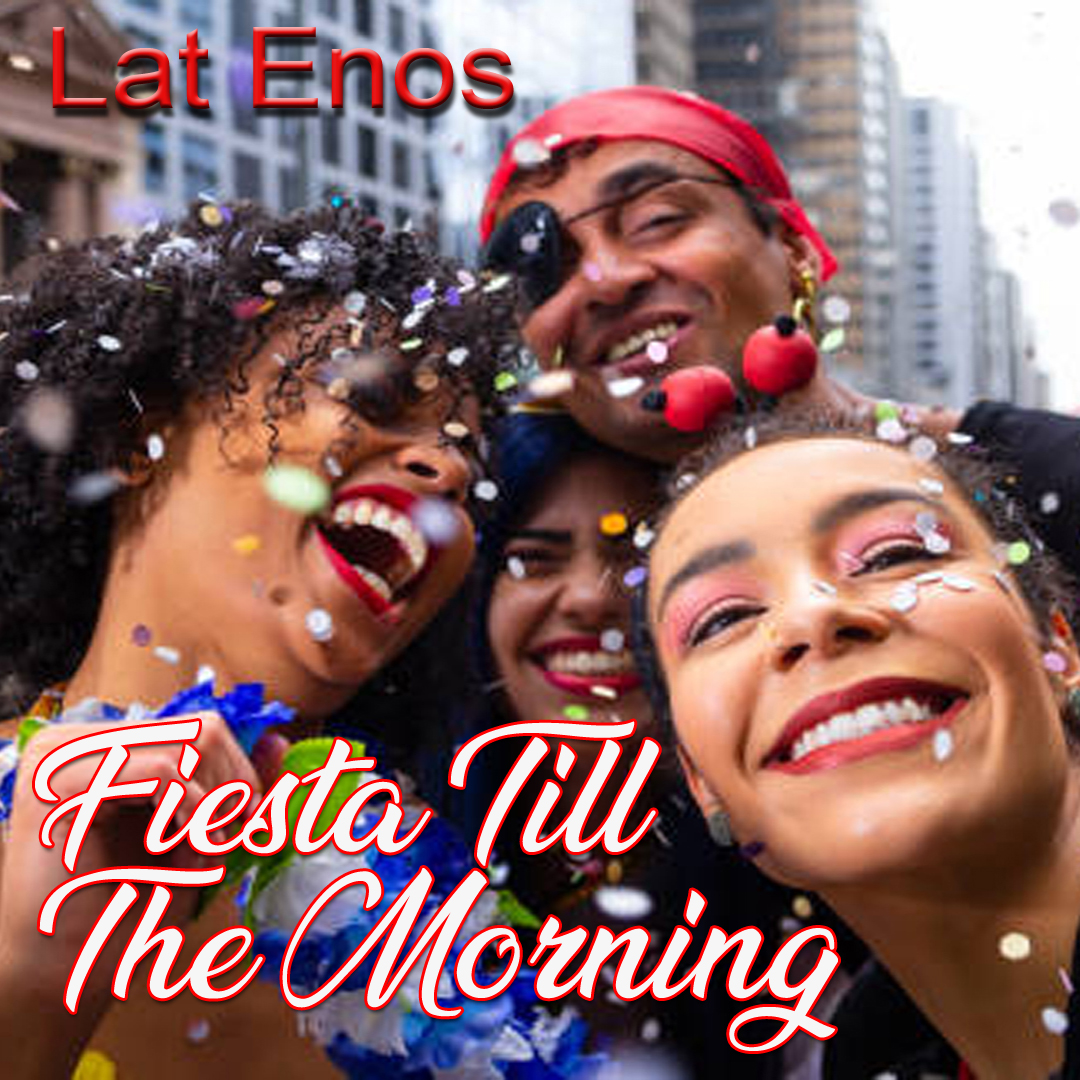 Fiesta Till The Morning